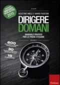 Dirigere domani. 2.Manuale pratico per le prove d'esame