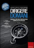 Dirigere domani. 1.Manuale per una preparazione completa ed efficace