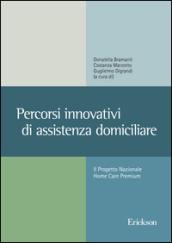 Percorsi innovativi di assistenza domiciliare