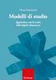 Modelli di studio. Apprendere con la teoria delle logiche elementari