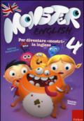 Monster english. Per diventare «mostri» in inglese. Con adesivi. 4.