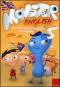 Monster english. Per diventare «mostri» in inglese. Con adesivi. 5.