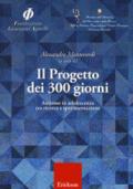 Il progetto dei 300 giorni. Autismo in adolescenza tra ricerca e sperimentazione