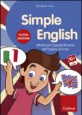 Simple English. Attività per l'apprendimento dell'inglese di base. CD-ROM