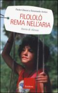 Filololò rema nell'aria. Storia di Alessia