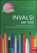 INVALSI per tutti. Strategie, metodi e strumenti per prepararsi alle prove nella classe inclusiva. Italiano per la 2ª classe elementare