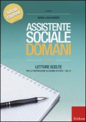 Assistente sociale domani. Letture scelte per la preparazione all'esame di Stato. Sez. B: 1