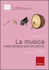 La musica nella terapia psicomotoria. Esperienze e proposte di intervento