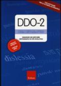 DDO-2. Diagnosi dei disturbi ortografici in età evolutiva. Con aggiornamento online
