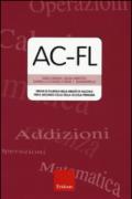 AC-FL. Prove di fluenza nelle abilità di calcolo per il secondo ciclo della scuola primaria