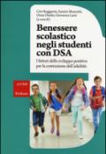 Benessere scolastico negli studenti con DSA. I fattori dello sviluppo positivo per la costruzione dell'adultità