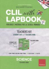 CLIL with lapbook. Science. Terza. Teacher's kit