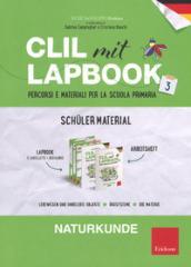 CLIL mit lapbook. Naturkunde. Terza. Schüler material