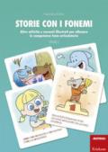 Storie con i fonemi. Attività e racconti illustrati per allenare le competenze fono-articolatorie: 1-2