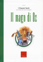 Il mago di Oz. Con audiolibro