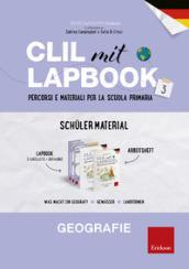 CLIL mit Lapbook. Geografie. Terza. Lehrermaterial. Per la Scuola primaria