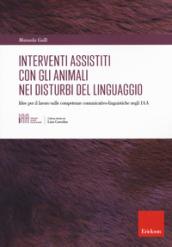 Interventi assistiti con gli animali nei disturbi del linguaggio