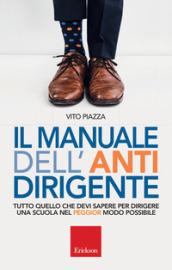 Il manuale dell antidirigente