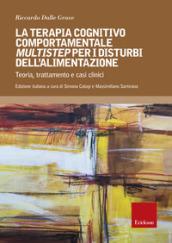 Terapia cognitivo comportamentale multistep. per disturbi dell'alimentari