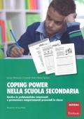 Coping Power nella scuola secondaria. Gestire le problematiche relazionali e promuovere comportamenti prosociali in classe. Con Libro in brossura: Siamo un gruppo