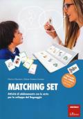 Matching set. Attività di abbinamento con le carte per lo sviluppo del linguaggio. Con gadget. Con Carte