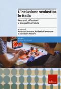 L' inclusione scolastica in Italia. Percorsi, riflessioni e prospettive future