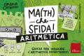 Math che sfida! Giochi per imparare l'aritmetica divertendosi