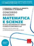 Concorso docenti. Matematica e scienze. Scuola secondaria di I grado, classe di concorso A-28. Manuale disciplinare per la preparazione alla prova orale. Con software di simulazione