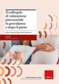 Il colloquio di valutazione psicosociale in gravidanza e dopo parto