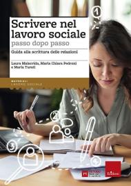 Scrivere nel lavoro sociale passo dopo passo