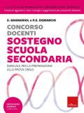 Concorso docenti sostegno scuola secondaria. Manuale per la preparazione alla prova orale. Con Contenuto digitale per download e accesso on line