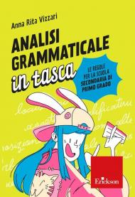 Analisi grammaticale in tasca. Le regole per la scuola secondaria di primo grado