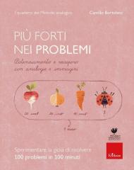 Più forti nei problemi. Potenziamento e recupero con analogie e immaginipp