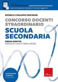 Concorso docenti straordinario scuola secondaria. Prova scritta. Manuale e quiz di simulazione. Con piattaforma digitale 