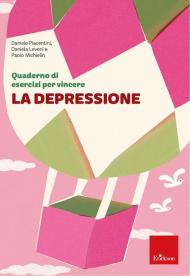 Quaderno di esercizi per vincere la depressione