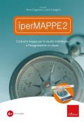 IperMappe 2. Costruire mappe per lo studio individuale e l'insegnamento in classe. CD-ROM. Nuova ediz. Con libro