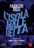 L'isola maledetta. Il giovane Robert Louis Stevenson alle prese con l'avventura