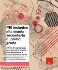 PEI inclusivo alla scuola secondaria di primo grado. Attività di coppia/gruppo per integrare i traguardi delle discipline con le quattro dimensioni del PEI. Aggiornato D.M. 153/2023