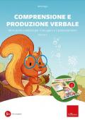 Comprensione e produzione verbale. Altre storie e attività per il recupero e il potenziamento. Con software. Vol. 2