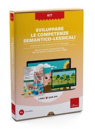 Sviluppare le competenze semantico-lessicali. Attività per il potenziamento del linguaggio. Kit. Con web app