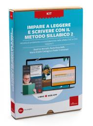 Imparare a leggere e scrivere con il metodo sillabico 2. Con web app. Vol. 3: Attività di avviamento e consolidamento delle sillabe CVC e CCV