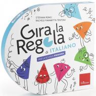 Gira la regola. Italiano. Scuola primaria