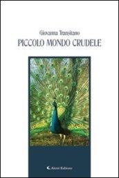 Piccolo mondo crudele