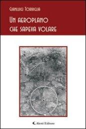 Un aeroplano che sapeva volare (Gli emersi poesia)