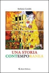 Una storia contemporanea (Gli emersi narrativa)