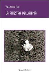 La finestra dell'anima (Gli emersi poesia)