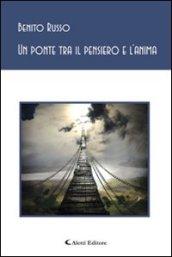 Un ponte tra il pensiero e l'anima (Gli emersi poesia)