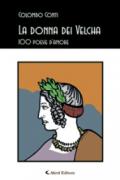 La donna dei Velcha 100 poesie d’amore (Gli emersi poesia)