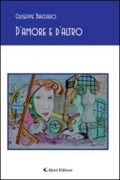 D’amore e d’altro (Gli emersi poesia)