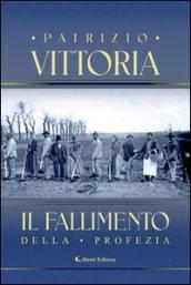 Il fallimento della profezia